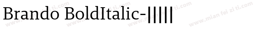 Brando BoldItalic字体转换